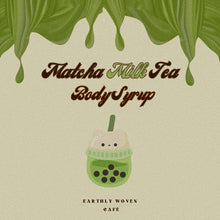 Load image into Gallery viewer, Body Syrups (Earthly Woven Cafe)