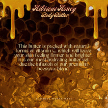 Load image into Gallery viewer, Hibiscus Honey Body Butter