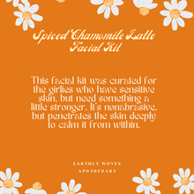 Load image into Gallery viewer, Spiced Chamomile Latte Facial Kit