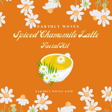 Load image into Gallery viewer, Spiced Chamomile Latte Facial Kit