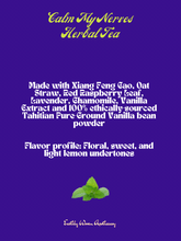 Load image into Gallery viewer, “Calm My Nerves” Herbal Tea