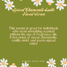 Load image into Gallery viewer, Spiced Chamomile Latte Facial Serum