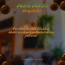 Load image into Gallery viewer, Matcha Milk Tea Body Butter