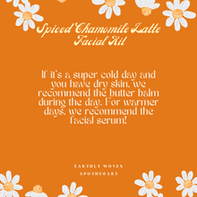 Load image into Gallery viewer, Spiced Chamomile Latte Facial Kit