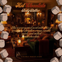 Load image into Gallery viewer, Hot Chocolate Body Butter