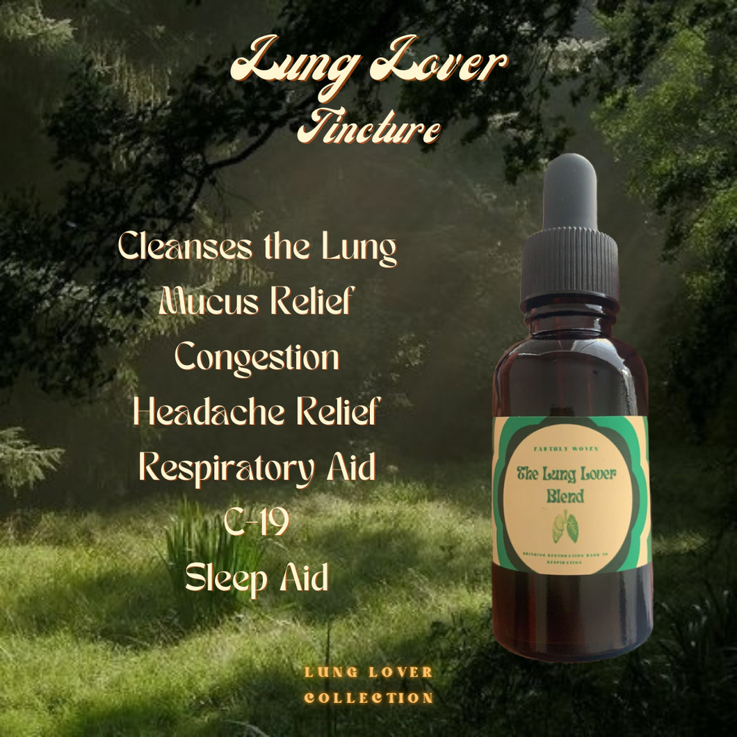 The “Lung-Lover” Tincture