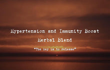 Load image into Gallery viewer, Hypertension and Immunity Boost Tea
