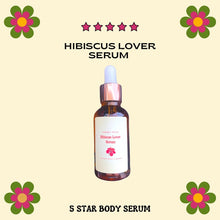 Load image into Gallery viewer, Hibiscus Lover Serum