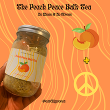 Load image into Gallery viewer, Peach Peace Bath Tea