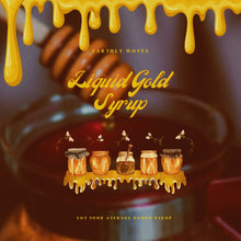 Load image into Gallery viewer, The “Liquid-Gold” Syrup