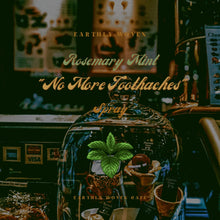 Load image into Gallery viewer, Rosemary Mint “No More Toothaches” Spray