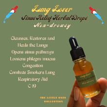Load image into Gallery viewer, Lung-Lover Sinus Relief Herbal Drops