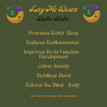 Load image into Gallery viewer, “Lay Me Down” Butter Balm (Sleep Aid)