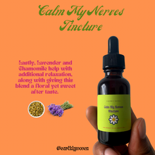 Load image into Gallery viewer, Calm My Nerves Tincture