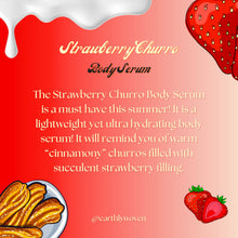 Load image into Gallery viewer, Strawberry Churro Body Serum
