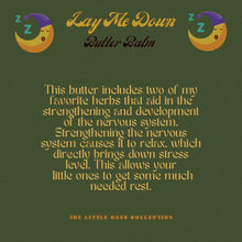 Load image into Gallery viewer, “Lay Me Down” Butter Balm (Sleep Aid)
